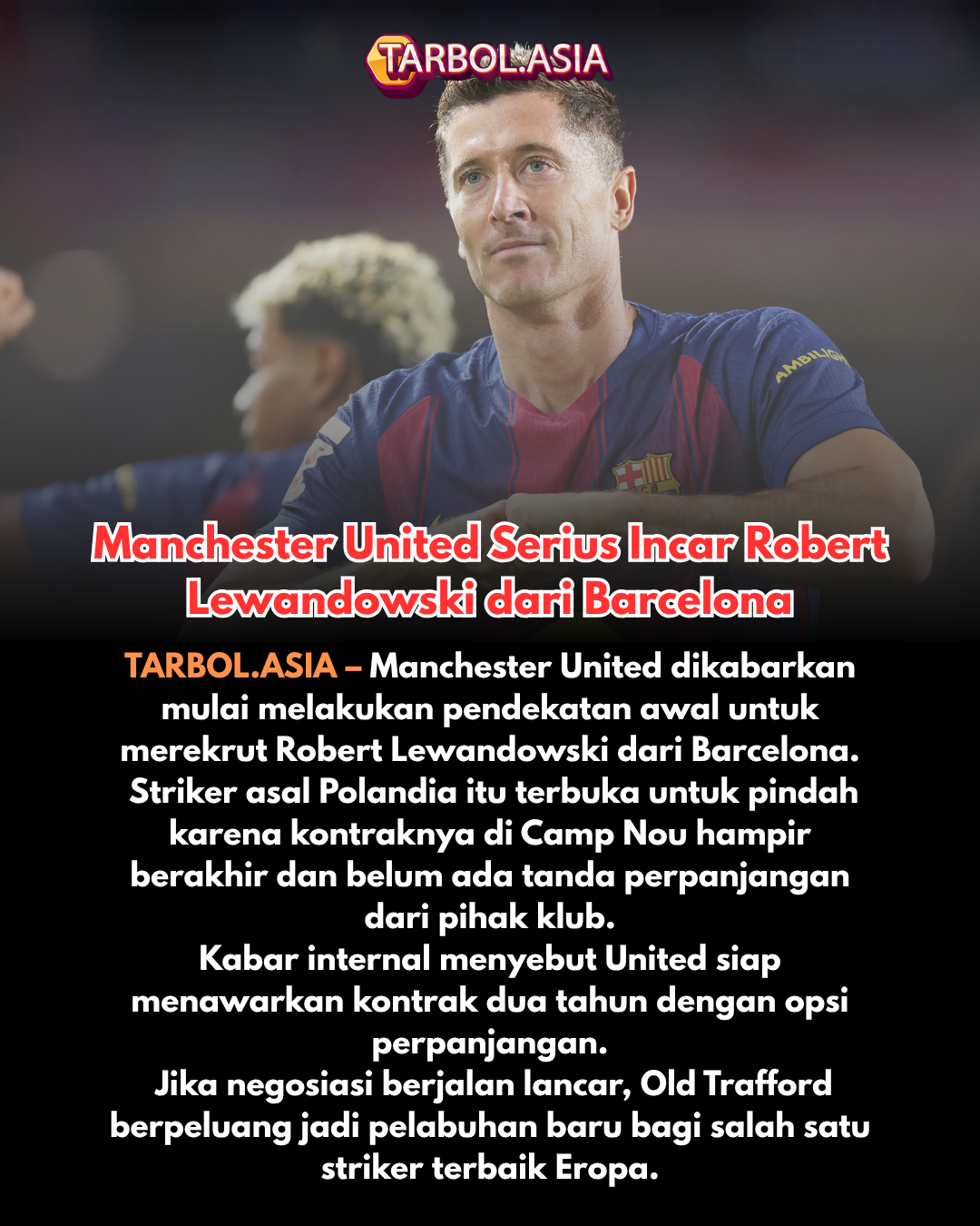 Manchester United Serius Incar Robert Lewandowski, Barcelona Siap Lepas di Akhir Musim